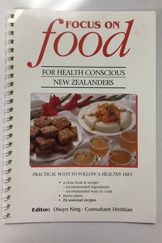 Focus on Food: For Health Conscious New Zealanders